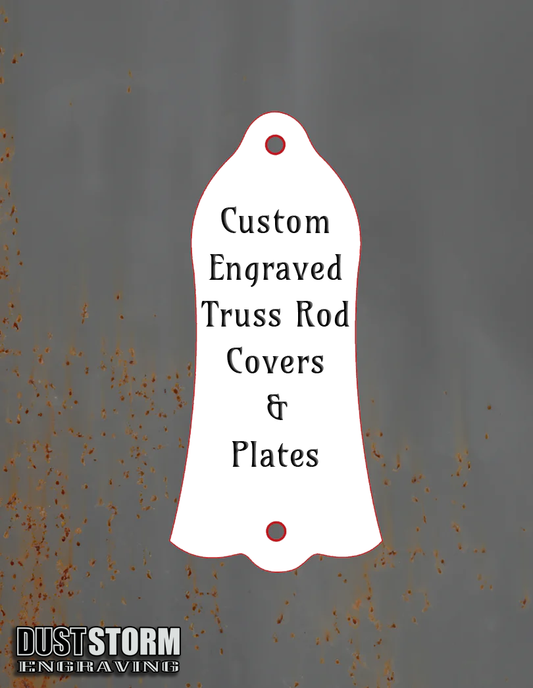 Custom Laser Engraved Truss Rod Covers and Plates 1/16" thick